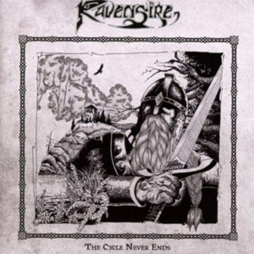 Ravensire – The Cycle Never Ends