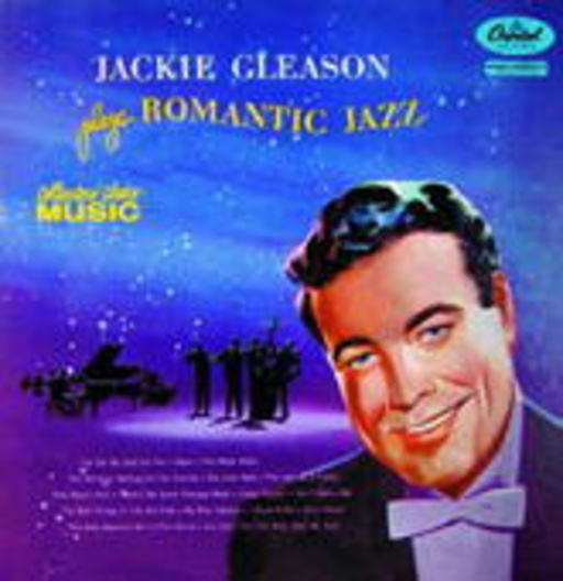 Jackie Gleason – Romantic Jazz