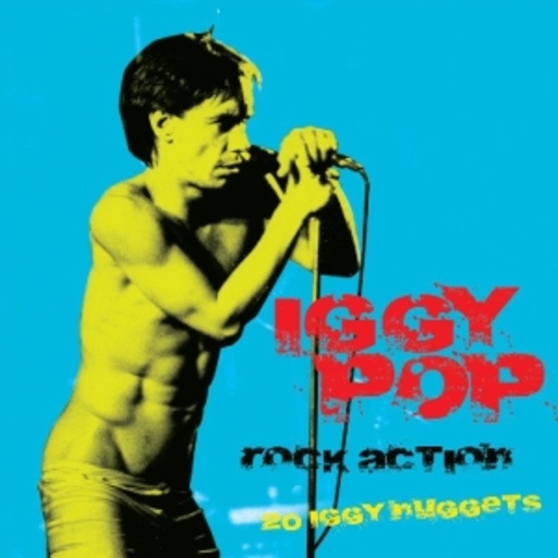 Iggy Pop – Rock Action