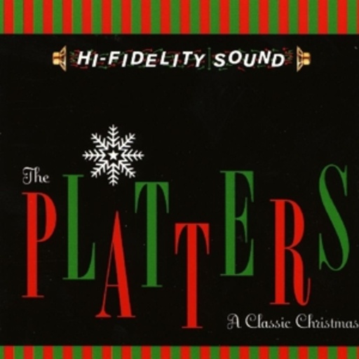The Platters – A Classic Christmas