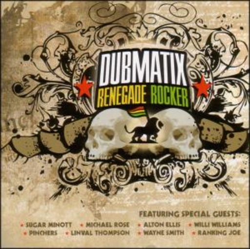 Dubmatix – Renegade Rocker