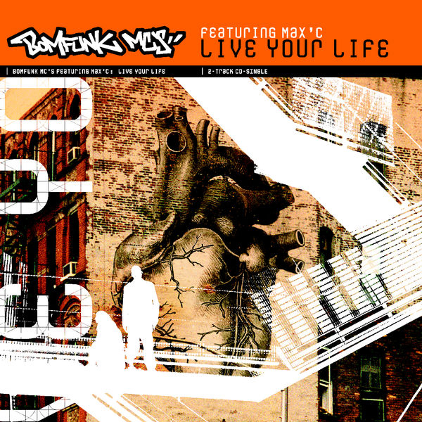 Bomfunk MC's – Live Your Life