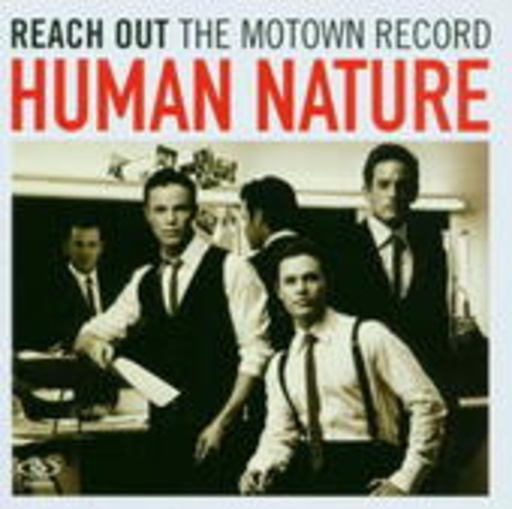 Human Nature – Reach Out: The Motown Album