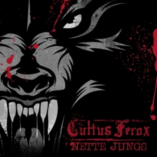 Cultus Ferox – Nette Jungs