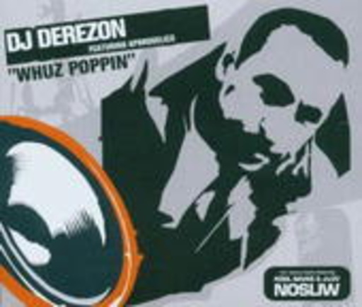 DJ Derezon feat. Aphrodelics – Whuz Poppin' (The Wall - Remix)
