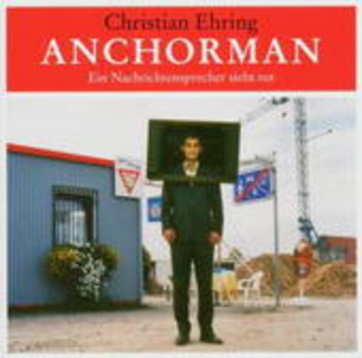 Christian Ehring – Anchorman