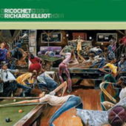 Richard Elliott – Ricochet
