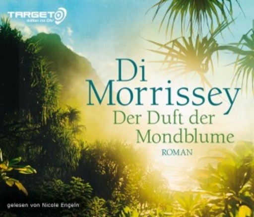 Nicole Engeln – Der Duft der Mondblume