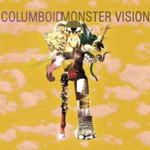 Columboid – Monster Vision