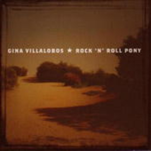 Gina Villalobos – Rock 'N' Roll Pony