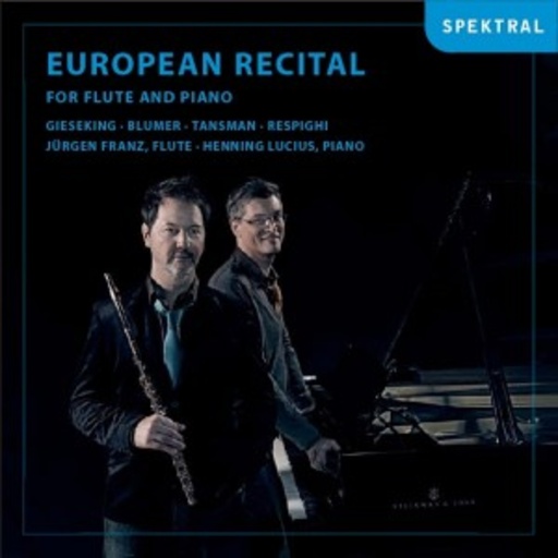 Jürgen Franz/Henning Lucius – European Recital