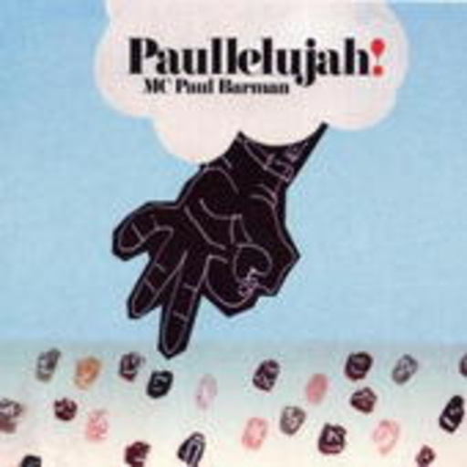 Mc Paul Barman – Paullelujah!