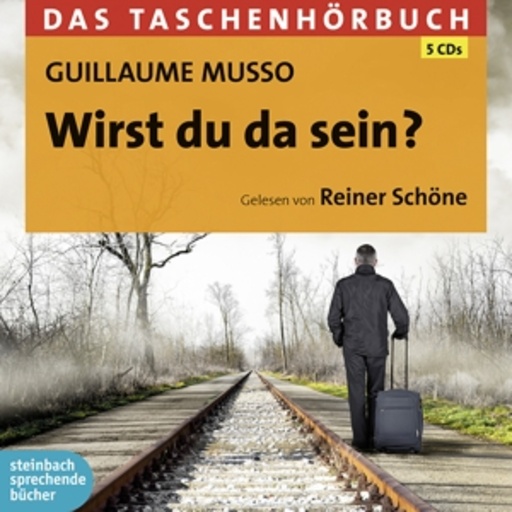 Guillaume Musso – Wirst Du da sein?