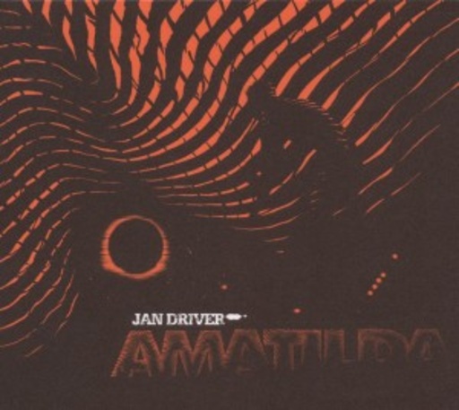 Jan Driver – Amatilda