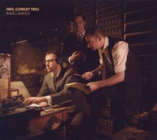 Neil Cowley Trio – Radio Silence