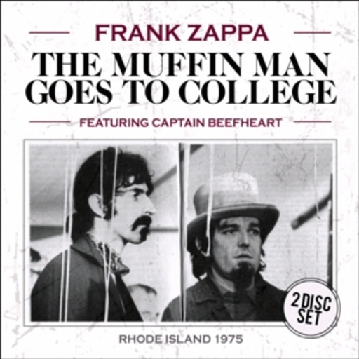 Frank Zappa – The Muffin Man Goes To College