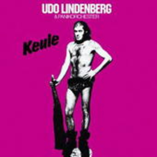 Udo Lindenberg & Panik Orchester – Keule