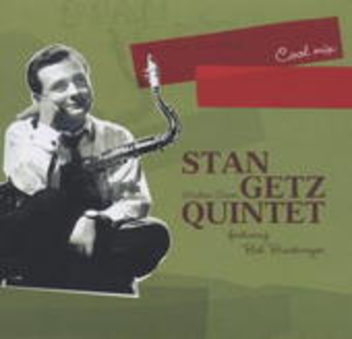 Stan Getz Quintet – Cool Mix (Modern Series)