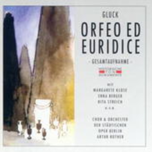 Artur Rother/Margarete Klose/Erna Berger/... – Orfeo Ed Euridice (ital. GA 1952)
