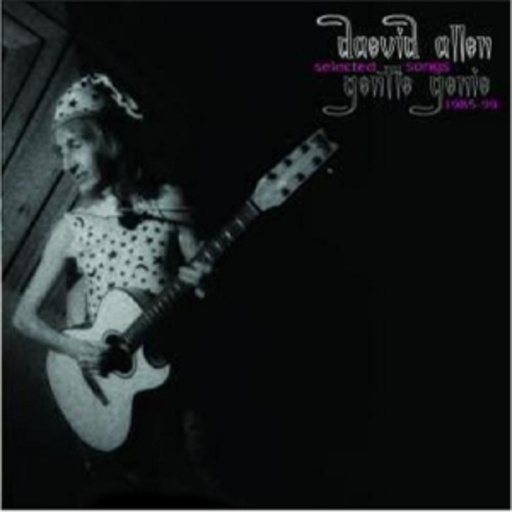 Daevid Allen – Gentle Genie