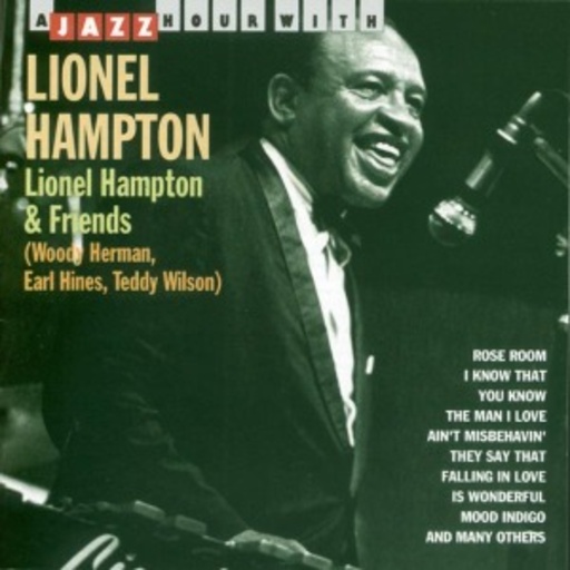 Lionel Hampton & Friends
