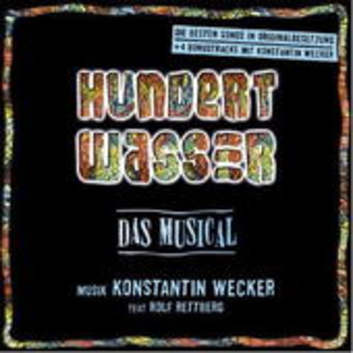 Diverse – Hundertwasser - Das Musical