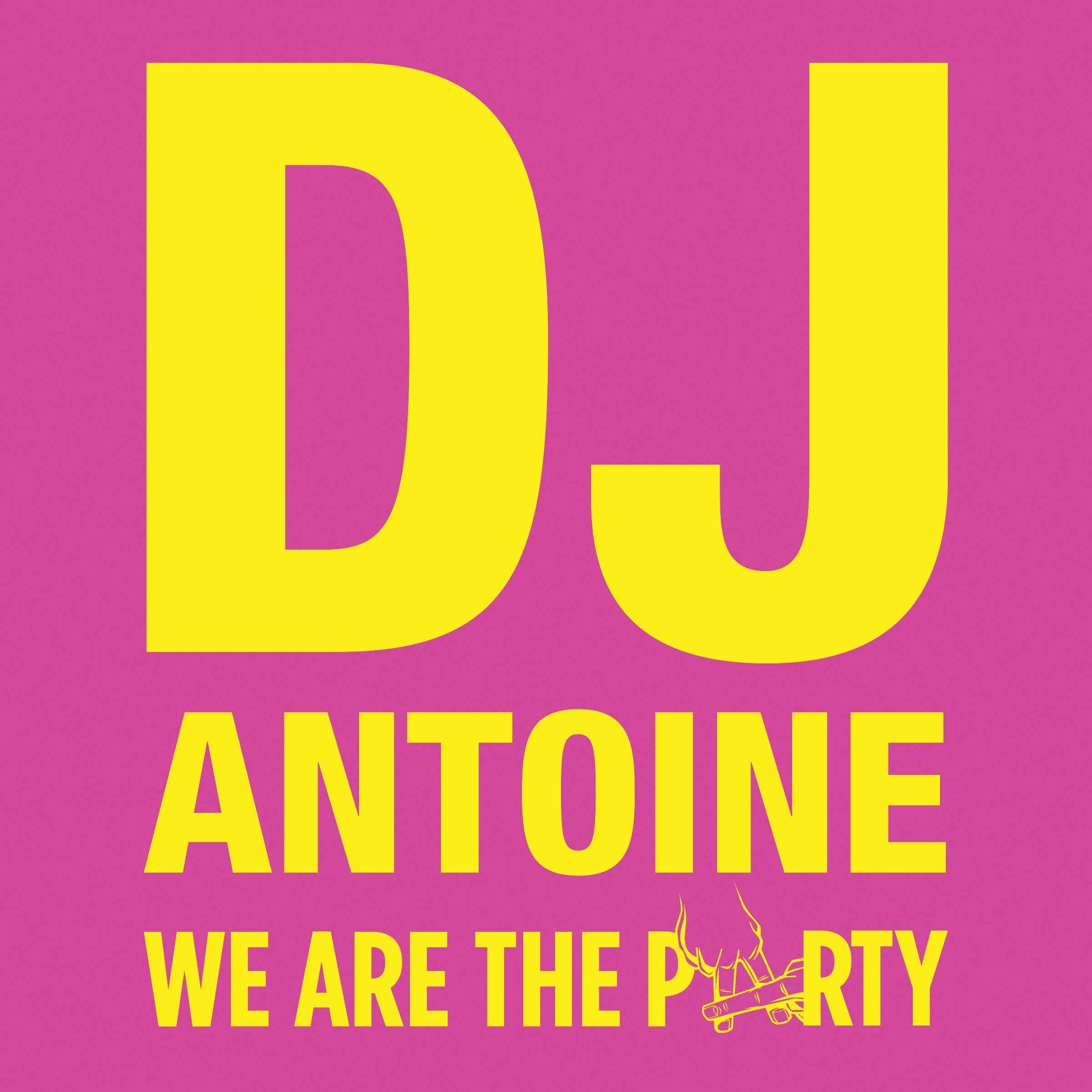 DJ Antoine – We Are The Party