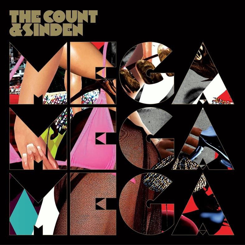 The Count & Sinden – Mega Mega Mega