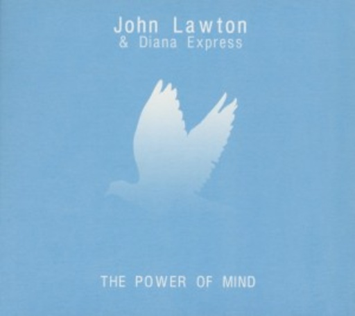 John Lawton & Diana Express – The Power Of Mind