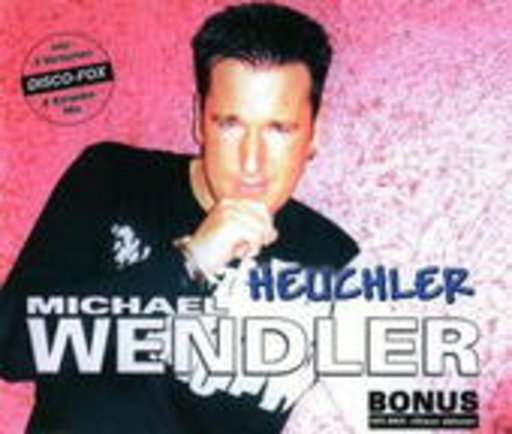 Michael Wendler – Heuchler