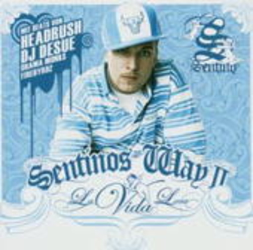 Sentino – La Vida Loca
