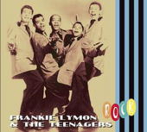 Frankie Lymon & The Teenagers – Rock