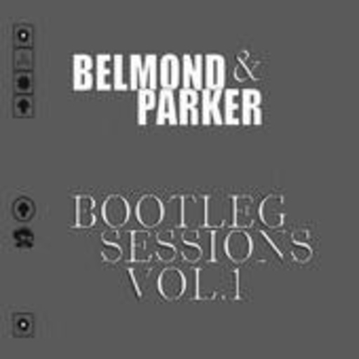 Belmond & Parker – Bootleg Sessions Vol. 1
