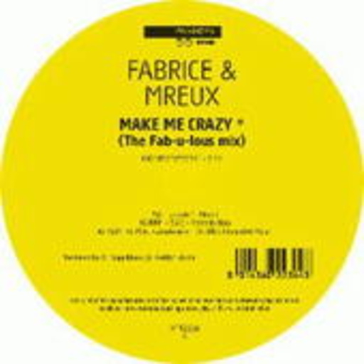 Fabrice & Mreux – Make Me Crazy