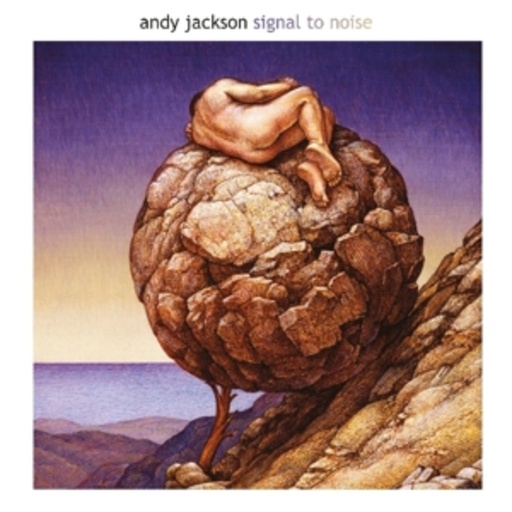 Andy Jackson – Signal To Noise