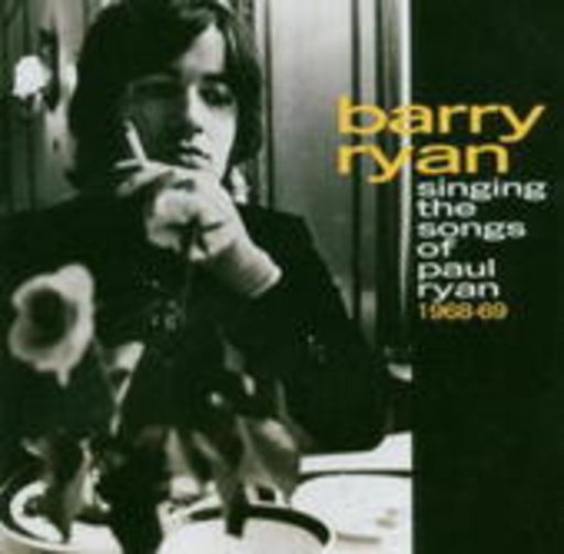 Barry Ryan – .... Singing The Songs Of Paul Ryan (1968-69)