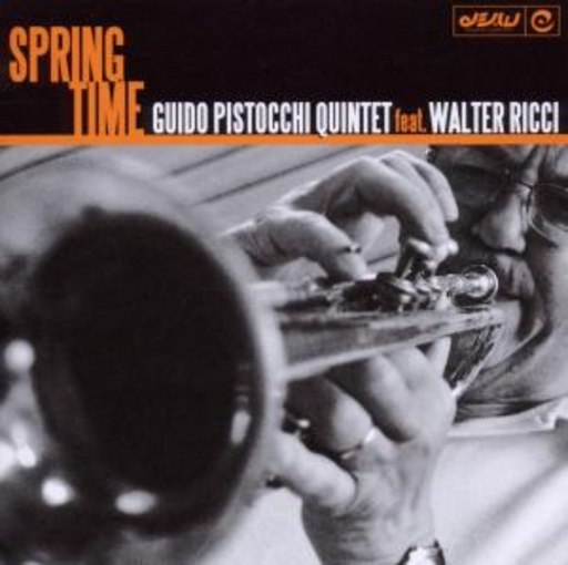 Guido Pistocchi Quintet – Springtime