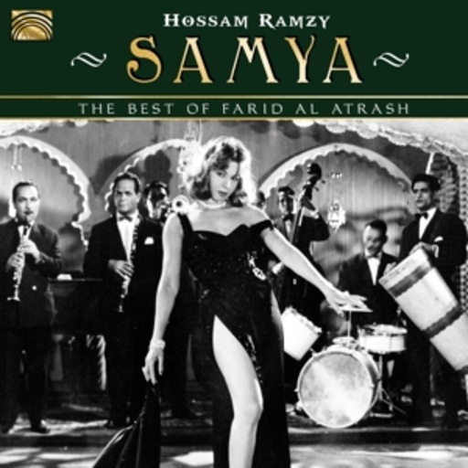 Hossam Ramzy – Samya - The Best Of Farid Al Atrash