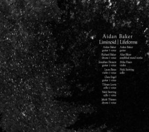 Aiden Baker – Liminoid/Lifeforms