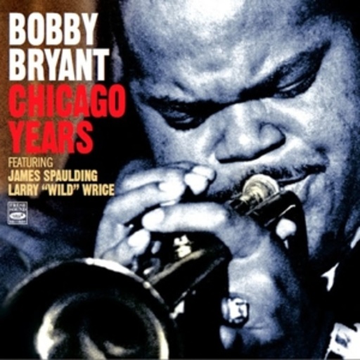Bobby Bryant – Chicago Years
