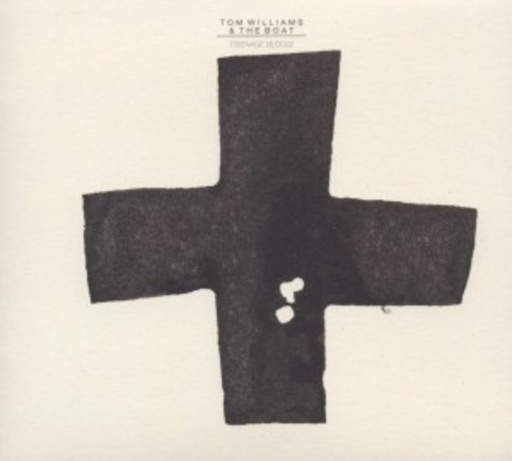 Tom Williams & The Boat – Teenage Blood