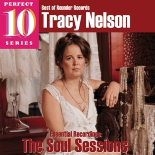 Tracy Nelson – Best Of Rounder Records