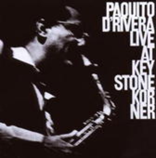 Paquito D'Rivera – Live At Keystone Korner