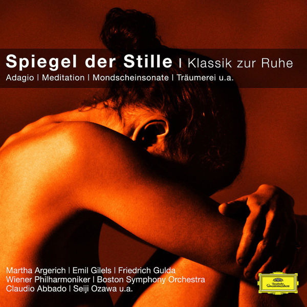 Diverse – Spiegel der Stille - Klassik zur Ruhe