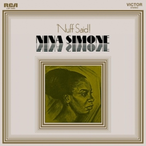 Nina Simone – Nuff Said!