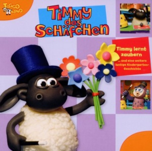 Timmy, das Schäfchen – Geschichtenzeit 2 - Timmy lernt zaubern