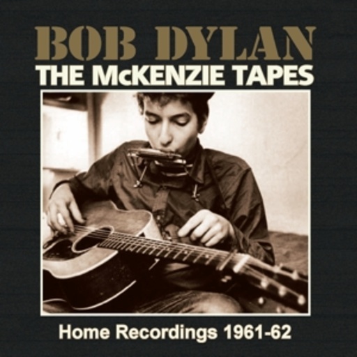 Bob Dylan – The McKenzie Tapes