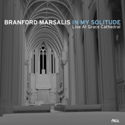 In My Solitude – Live In Concert At Grace Cathedral