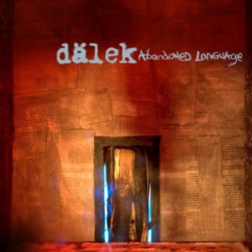 Dälek – Abandoned Language