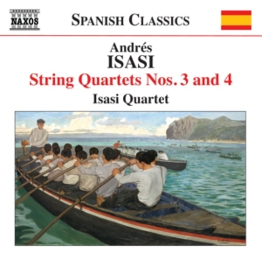 Isasi Quartet – String Quartets Nos. 3 & 4